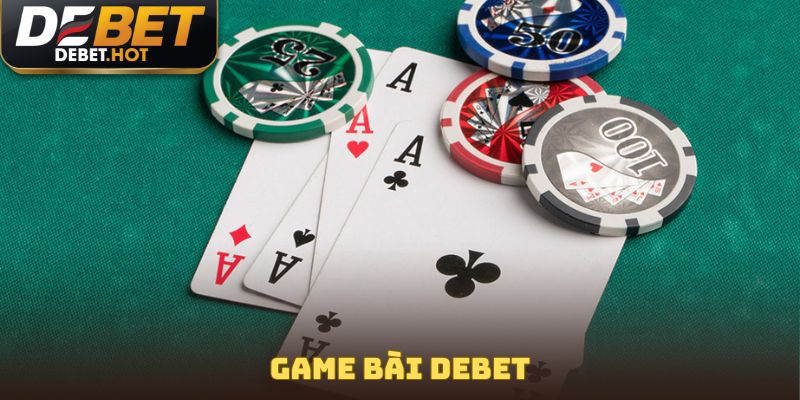 Game bài Debet