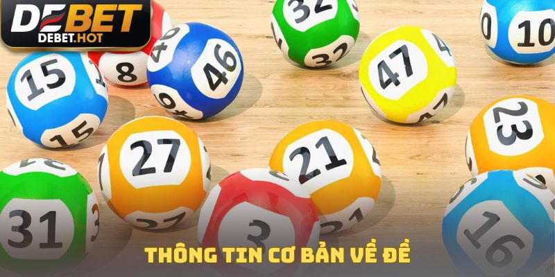 Thông tin cơ bản về đề