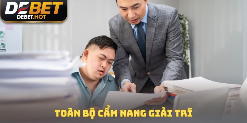 Toàn bộ cẩm nang giải trí được chia sẻ chi tiết